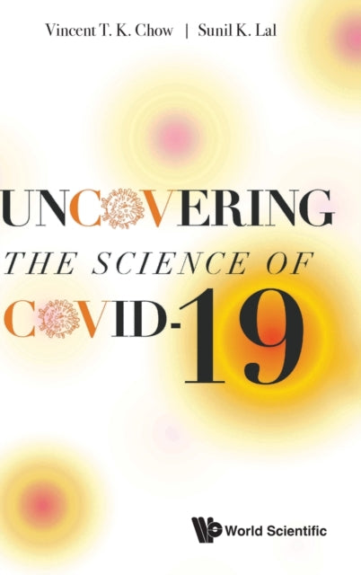 Uncovering The Science Of Covid-19