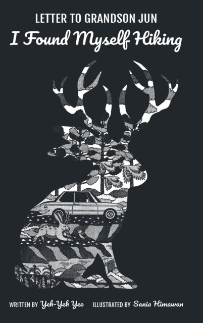 Letter To Grandson Jun: I Found Myself Hiking