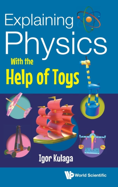 Explaining Physics With The Help Of Toys