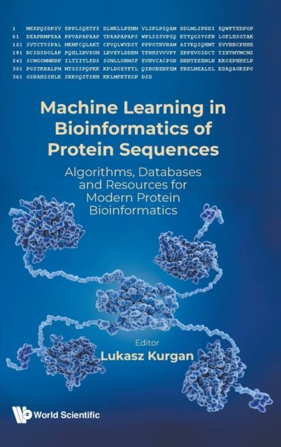 Machine Learning In Bioinformatics Of Protein