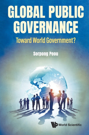 Global Public Governance: Toward World
