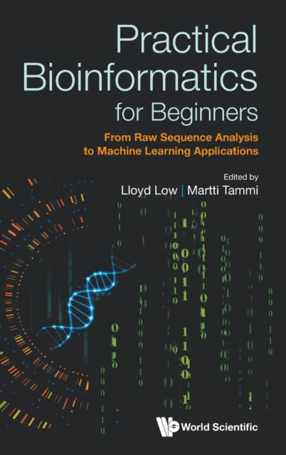 Practical Bioinformatics For Beginners: From Raw
