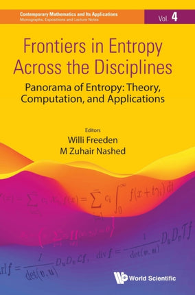 Frontiers In Entropy Across The Disciplines -