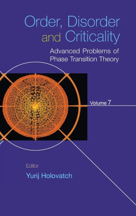 Order, Disorder And Criticality: Advanced