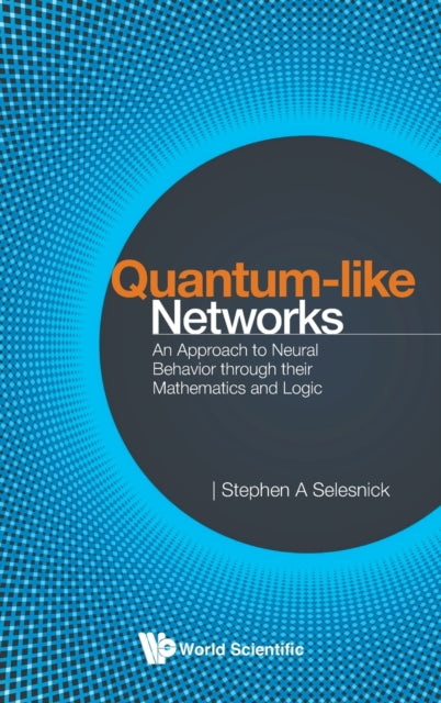 Quantum-like Networks: An Approach To Neural