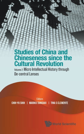 Studies Of China And Chineseness Since The