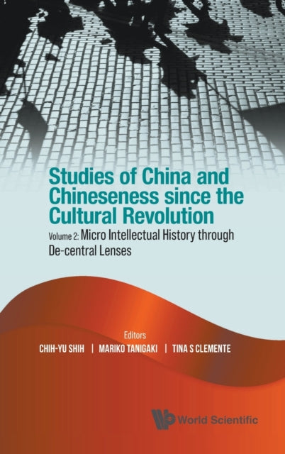 Studies Of China And Chineseness Since The