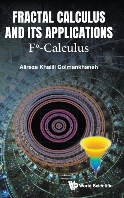 Fractal Calculus And Its Applications: