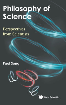 Philosophy Of Science: Perspectives From