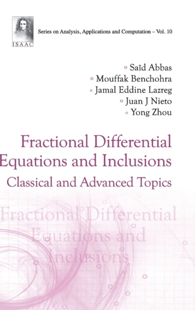 Fractional Differential Equations And Inclusions: