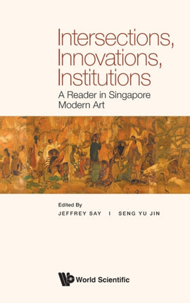 Intersections, Innovations, Institutions: A