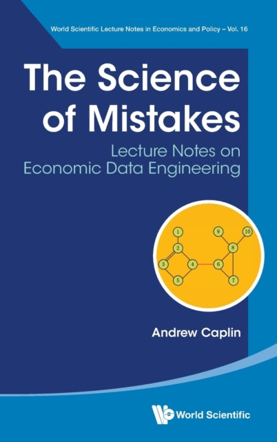 Science Of Mistakes, The: Lecture Notes On