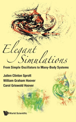 Elegant Simulations: From Simple Oscillators To