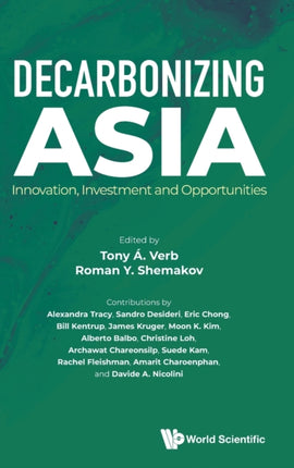 Decarbonizing Asia: Innovation, Investment And