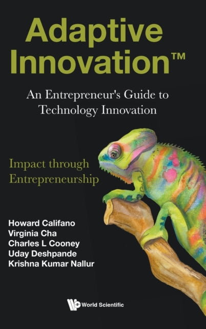 Adaptive Innovation: An Entrepreneur's Guide To