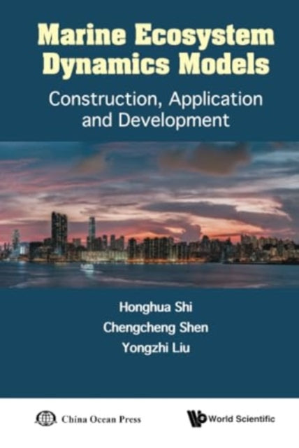 Marine Ecosystem Dynamics Models: Construction,