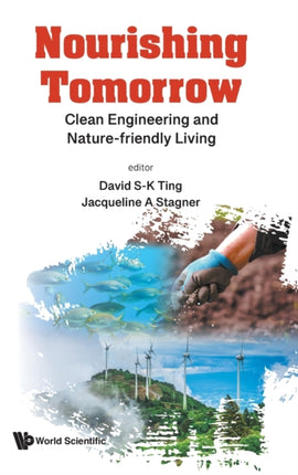 Nourishing Tomorrow: Clean Engineering And
