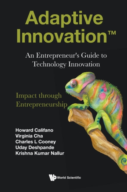 Adaptive Innovation: An Entrepreneur's Guide To