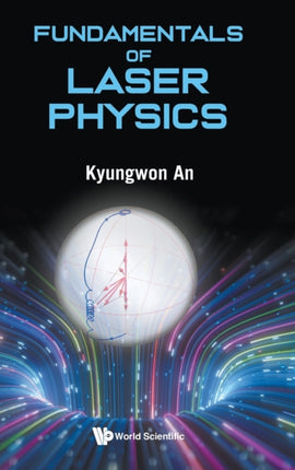 Fundamentals Of Laser Physics