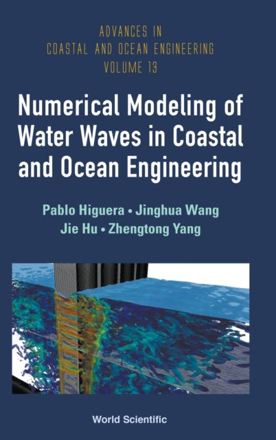 Numerical Modeling Of Water Waves In Coastal And