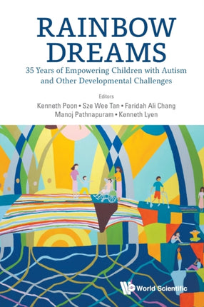 Rainbow Dreams: 35 Years Of Empowering Children