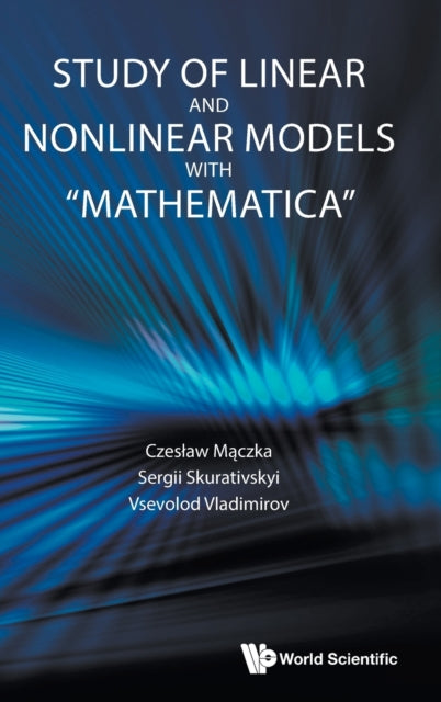 Study Of Linear And Nonlinear Models With