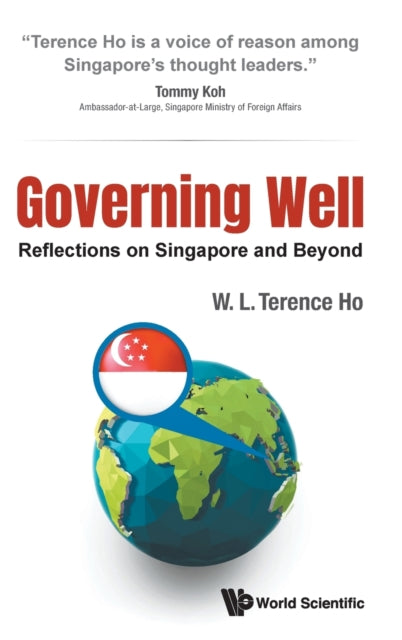 Governing Well: Reflections On Singapore And