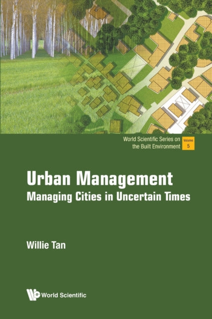 Urban Management: Managing Cities In Uncertain
