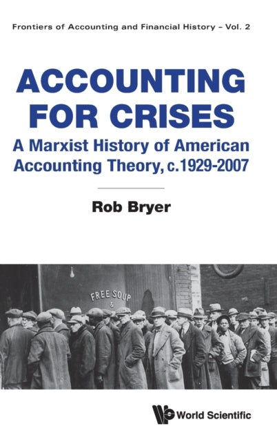 Accounting For Crises: A Marxist History Of