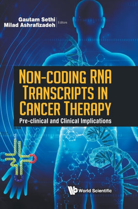 Non-coding Rna Transcripts In Cancer Therapy: