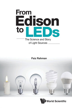 From Edison To Leds: The Science And Story Of