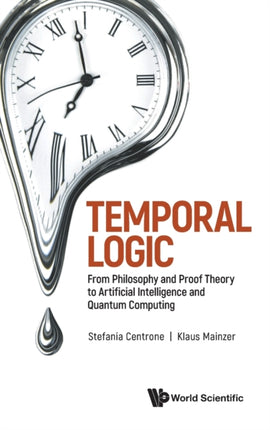 Temporal Logic: From Philosophy And Proof Theory