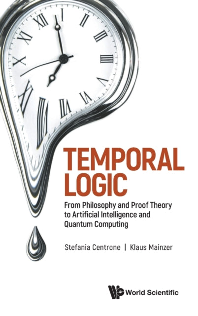 Temporal Logic: From Philosophy And Proof Theory
