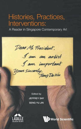 Histories, Practices, Interventions: A Reader In