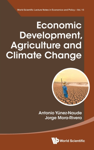 Economic Development, Agriculture And Climate