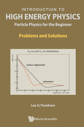 Introduction To High Energy Physics: Particle