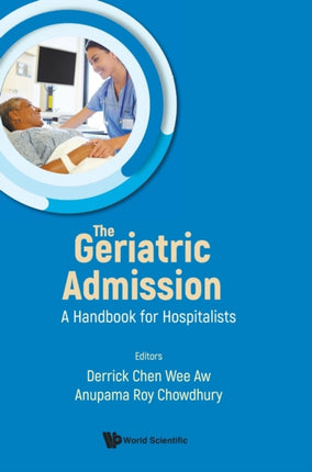 Geriatric Admission, The: A Handbook For