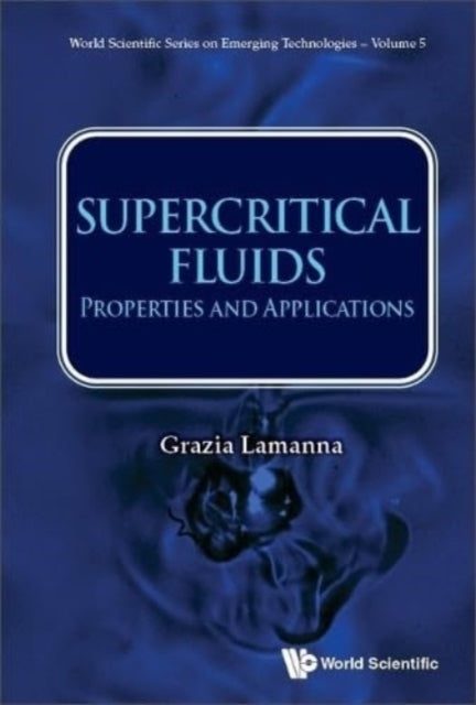 Supercritical Fluids Properties And Applications