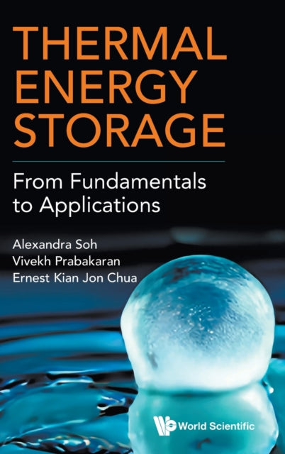 Thermal Energy Storage: From Fundamentals To