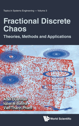Fractional Discrete Chaos: Theories, Methods And
