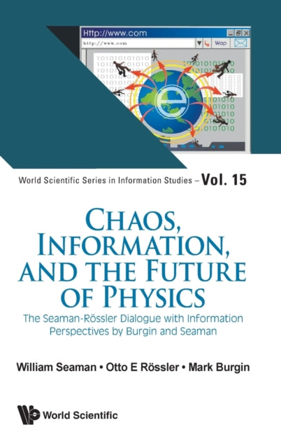 Chaos, Information, And The Future Of Physics: