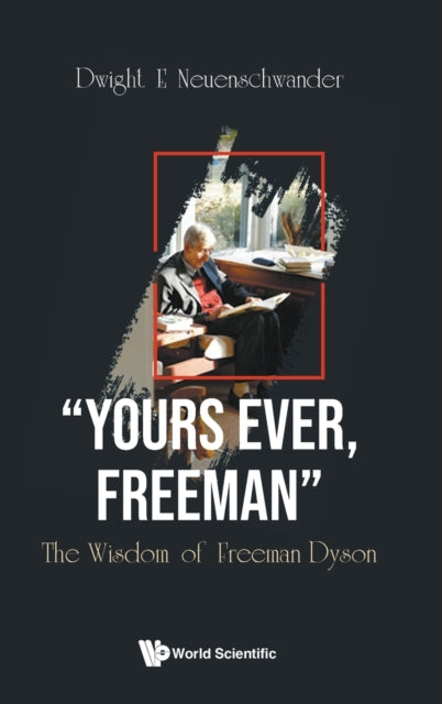 Yours Ever, Freeman : The Wisdom Of Freeman
