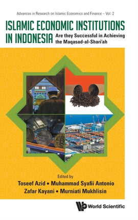 Islamic Economic Institutions In Indonesia: Are