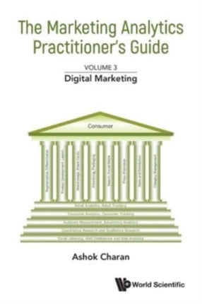 Marketing Analytics Practitioner's Guide, The -