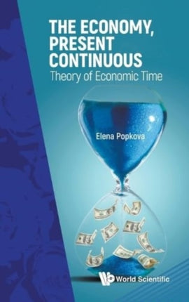 The Economy, Present Continuous: Theory Of
