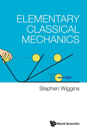 Elementary Classical Mechanics