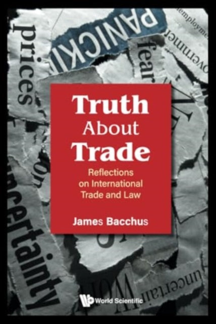 Truth About Trade: Reflections On International
