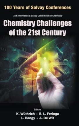Chemistry Challenges Of The 21st Century -