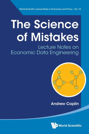 Science Of Mistakes, The: Lecture Notes On