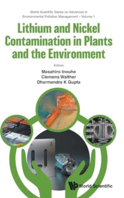 Lithium And Nickel Contamination In Plants And